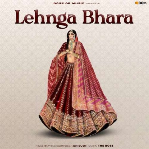 Lehnga Bhara Shivjot Mp3 Song Download