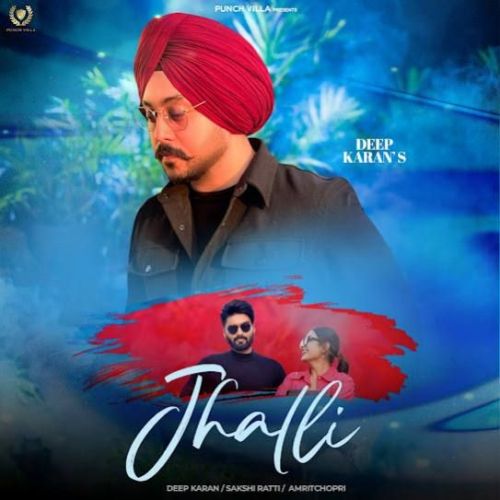 Jhalli Deep Karan Mp3 Song Download