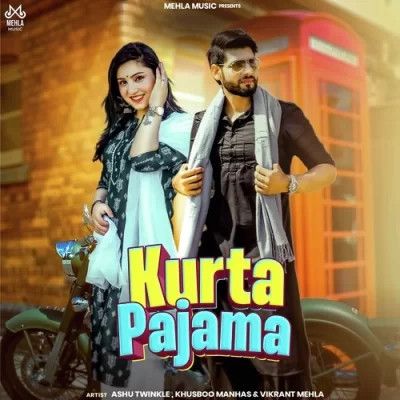 Kurta Pajama Ashu Twinkle Mp3 Song Download