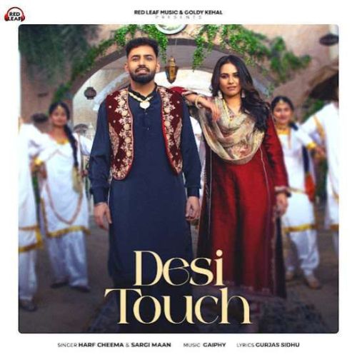 Desi Touch Harf Cheema Mp3 Song Download