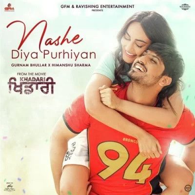 Nashe Diya Purhiyan Gurnam Bhullar Mp3 Song Download