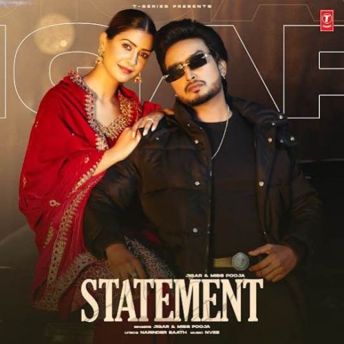 Statement Jigar Mp3 Song Download