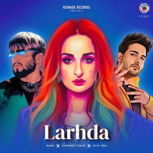Larhda Rashmeet Kaur Mp3 Song Download