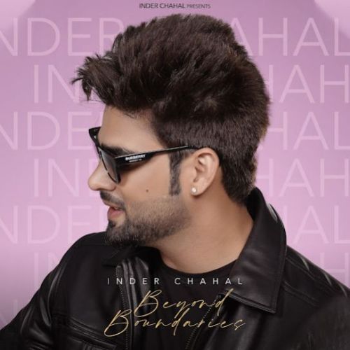 Chann Ve Inder Chahal Mp3 Song Download