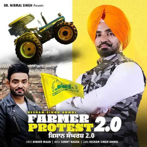 Farmer Protest 2.0 Resham Singh Anmol Mp3 Song Download