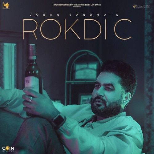 Rokdi C Joban Sandhu Mp3 Song Download