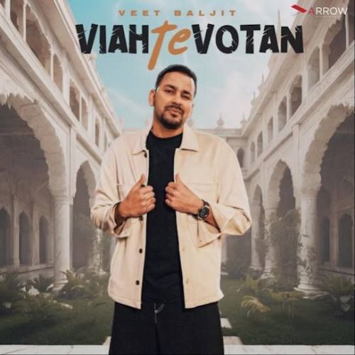 Viah Te Votan Veet Baljit Mp3 Song Download