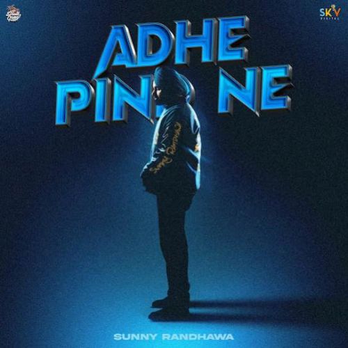 Adhe Pind Ne Sunny Randhawa Mp3 Song Download