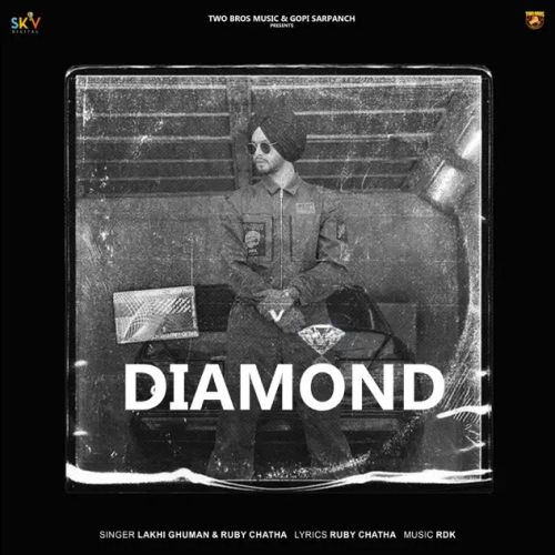 Diamond Lakhi Ghuman Mp3 Song Download
