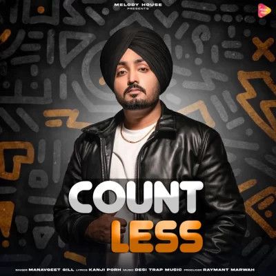 Countless Manavgeet Gill Mp3 Song Download