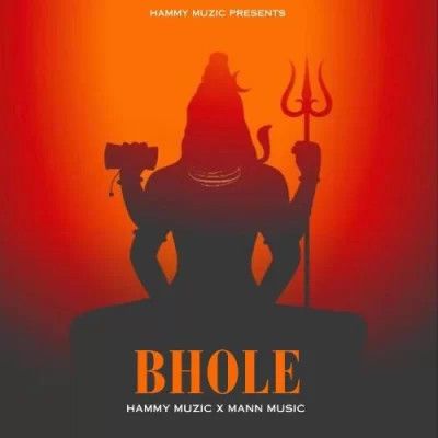 Bhole Hammy Muzic Mp3 Song Download
