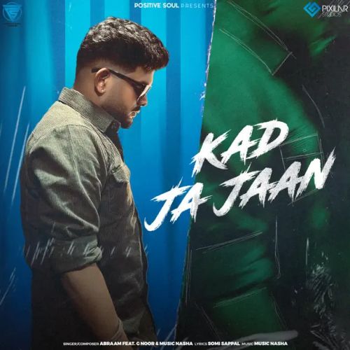 Kad Ja Jaan Abraam Mp3 Song Download