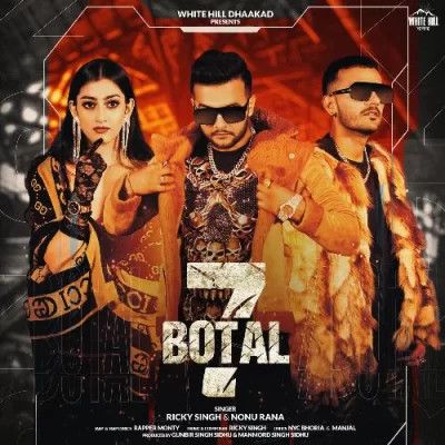 7 Botal Ricky Singh, Nonu Rana Mp3 Song Download