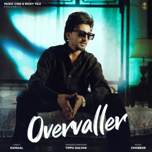 Overvaller Tippu Sultan Mp3 Song Download