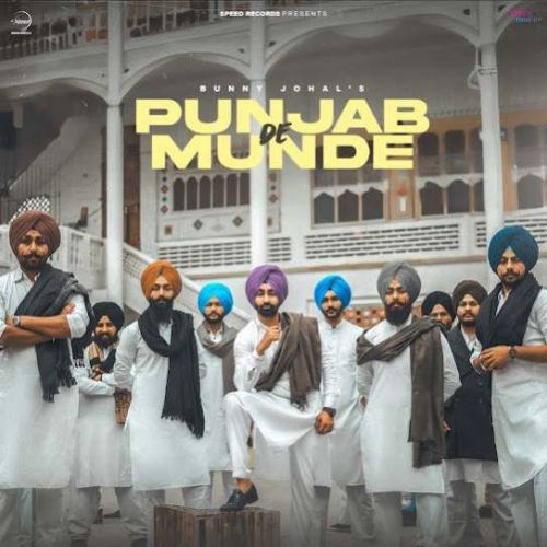 Punjab De Munde Bunny Johal Mp3 Song Download