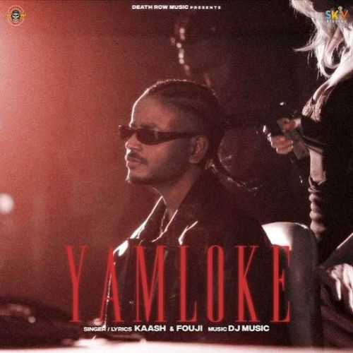 Yamloke Kaash, Fouji Mp3 Song Download