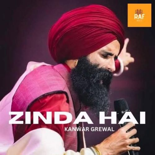 Zinda Hai Kanwar Grewal Mp3 Song Download