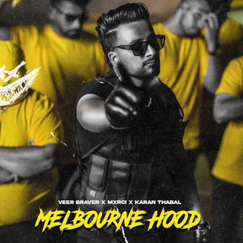 Melbourne Hood Veer Braver Mp3 Song Download