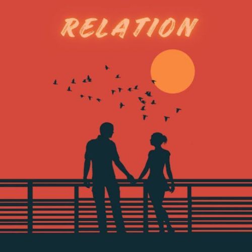 Relation SARRB Mp3 Song Download