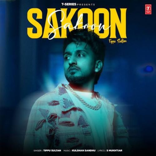 Sakoon Tippu Sultan Mp3 Song Download