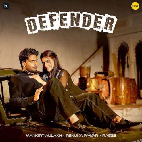 Defender Mankirt Aulakh Mp3 Song Download