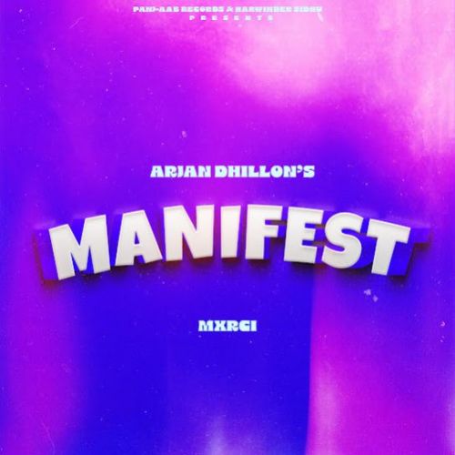 Manifest Arjan Dhillon Mp3 Song Download