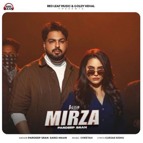 Mirza Pardeep Sran Mp3 Song Download