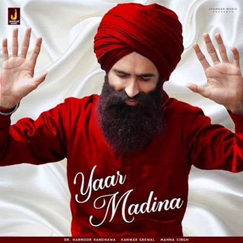 Yaar Madina Kanwar Grewal Mp3 Song Download