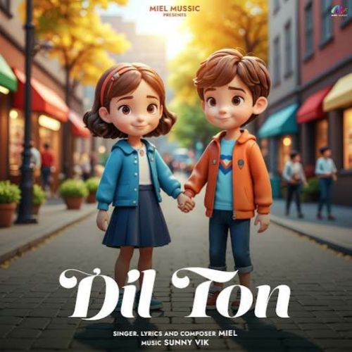 Dil Ton Miel Mp3 Song Download