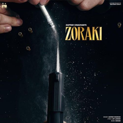 Zoraki Zaffar Chauhan Mp3 Song Download