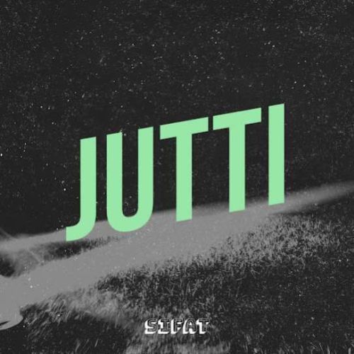 Jutti Sifat Mp3 Song Download