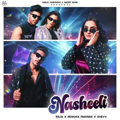 Nasheeli Renuka Panwar, Raja Mp3 Song Download