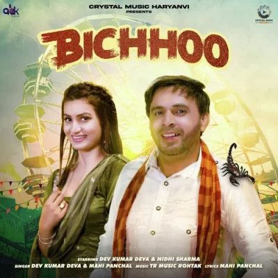 Bichhoo Dev Kumar Deva, Mahi Panchal Mp3 Song Download