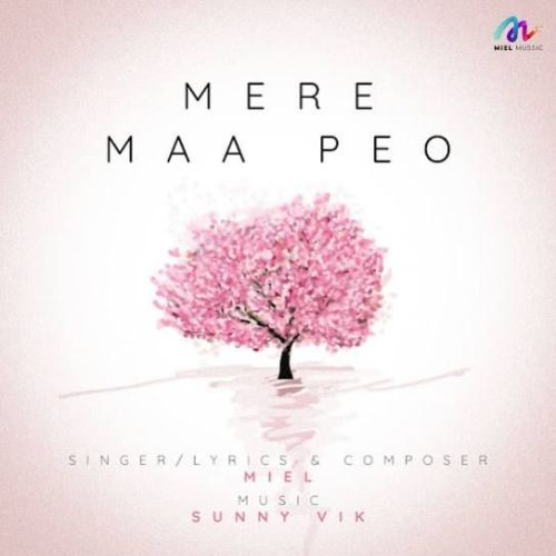 Mere Maa Peo Miel Mp3 Song Download