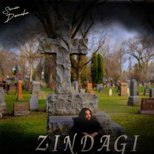 Zindagi Simar Doraha Mp3 Song Download