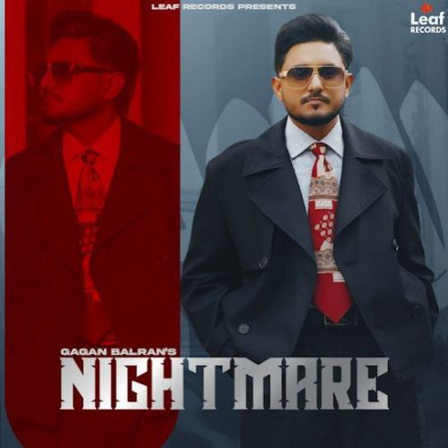 Nightmare Gagan Balran Mp3 Song Download