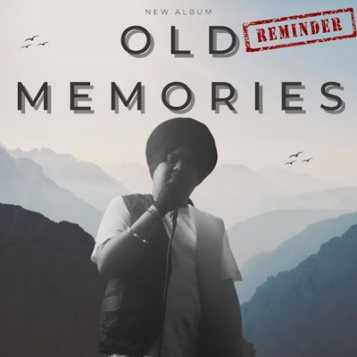 Old Memories By Harsh Likhari full mp3 album