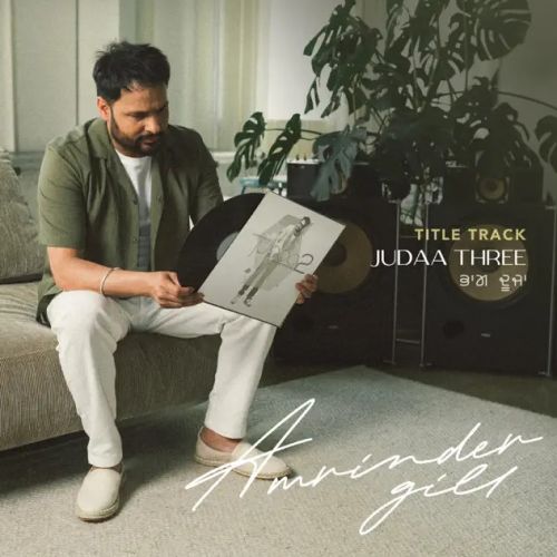 Judaa 3 Title Track Amrinder Gill Mp3 Song Download