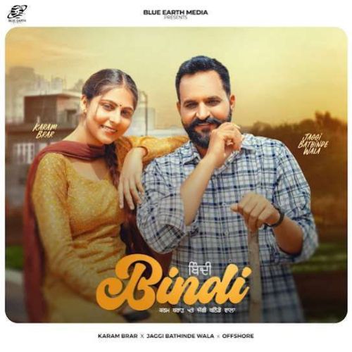 Bindi Karam Brar, Jaggi Bathinde Wala Mp3 Song Download