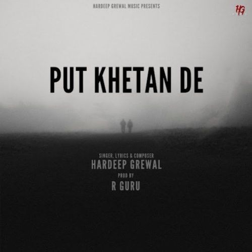 Put Khetan De Hardeep Grewal Mp3 Song Download