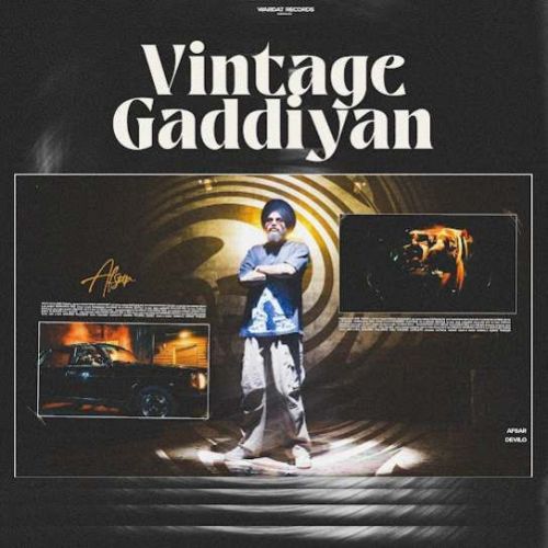 Vintage Gaddiyan Afsar Mp3 Song Download