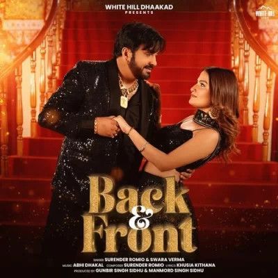 Back & Front Surender Romio, Swara Verma Mp3 Song Download