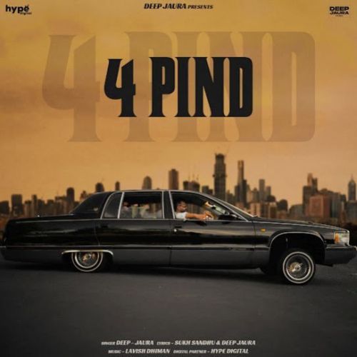 4 Pind Deep Jaura Mp3 Song Download