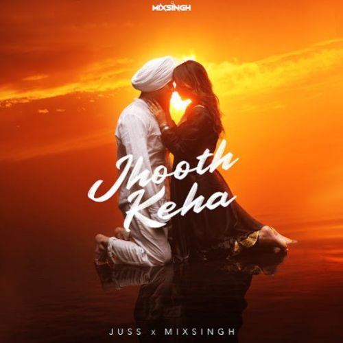 Jhooth Keha Juss Mp3 Song Download