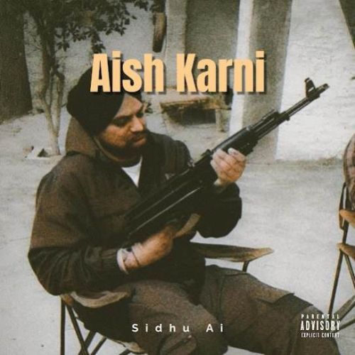 Aish Karni Sidhu AI Mp3 Song Download