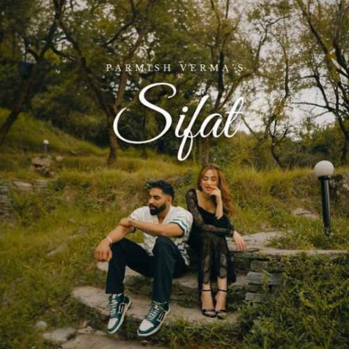 Sifat Parmish Verma Mp3 Song Download