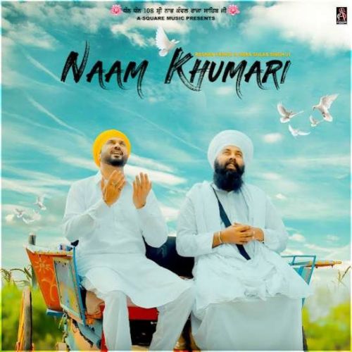 Naam Khumari Baba Gulab Singh Ji Mp3 Song Download