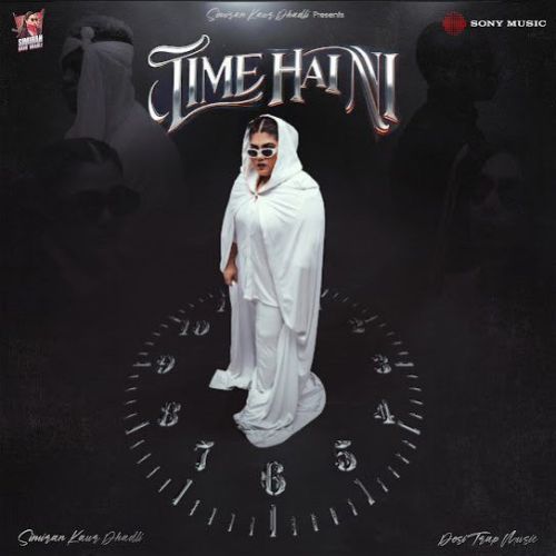 Time Hai Ni Simiran Kaur Dhadli Mp3 Song Download