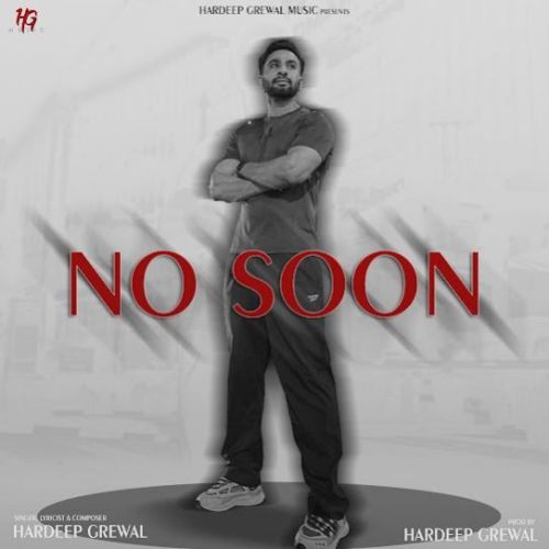 No Soon Hardeep Grewal Mp3 Song Download