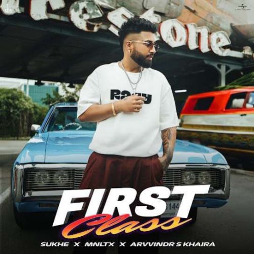 First Class Sukh-E Muzical Doctorz Mp3 Song Download